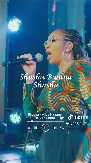 Shusha by Alice Kimanzi ft Dan Mugo#fyp#trending #gospelmusic #alicekimanzi #shusha