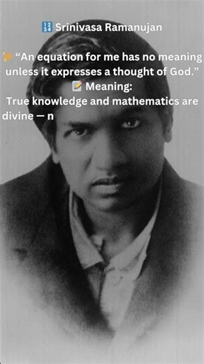 Srinivasa Ramanujan 🧠✨ | Genius Mathematician Quotes | #Shorts