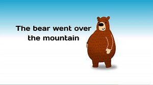The bear went over the mountain