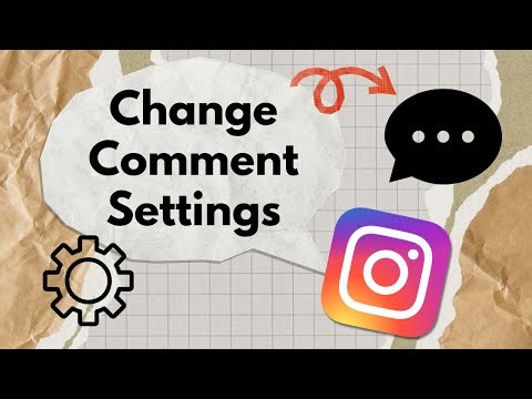 How to Change Comment Settings on Instagram | Control Who Can Comment