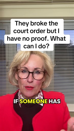 Documenting Breached Court Orders: Your Next Steps