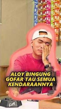 Aloy bingung gofar tau semua kendaraannya #pwk #aloy #gofarhilman #gerrindonesia #podcast #lucu