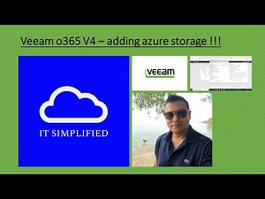 Veeam O365 V4 - Adding Azure Storage !!!
