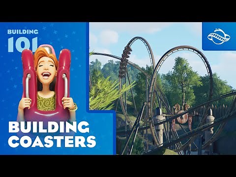 Planet Coaster 2 | Coaster Building 101