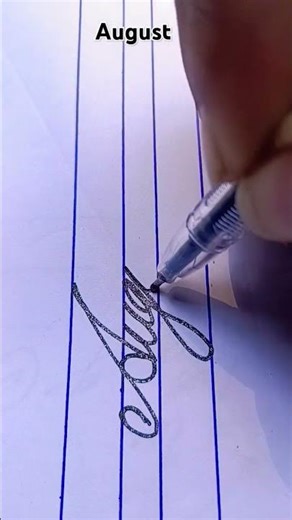 #August# cursive # short#