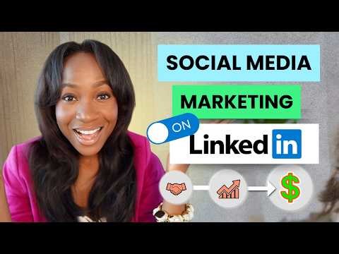 Social Media Marketing For Beginners: LinkedIn