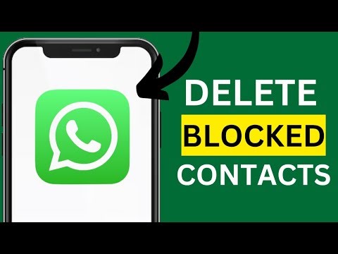 How to Delete Blocked Contacts on WhatsApp !
