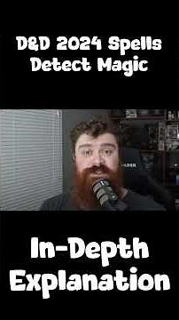 In-Depth D&D Spell Explanations - Detect Magic | 2024 Edition