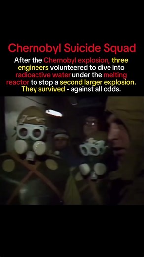 the Chernobyl suicide squad