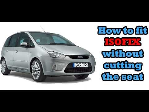 Ford Cmax - How To Fit Isofix Without Cutting Or Buying The Fitting Kit