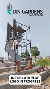 171K views · 380 reactions | Installation of Logo at Din Gardens Faisalabad - A Perfect Blend of Luxury & Serenity! | Din Gardens | Facebook