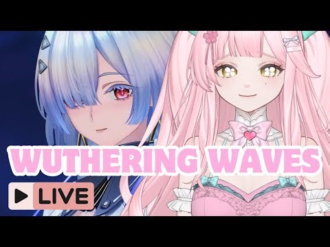 【WUWA】 ITS ABOUT TIME