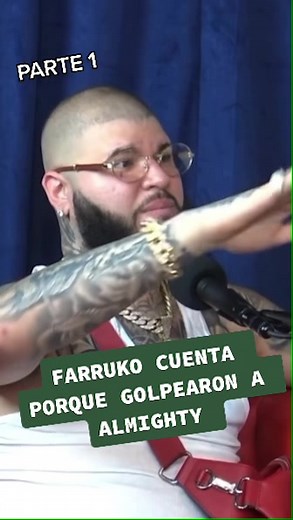Porque Golpearon a Almighty - Parte 1: La Verdad Revelada por Farruko