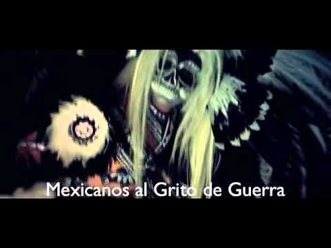 Mexicanos al Grito de Guerra- C-kan ft Quetzal ( Video & Letra )