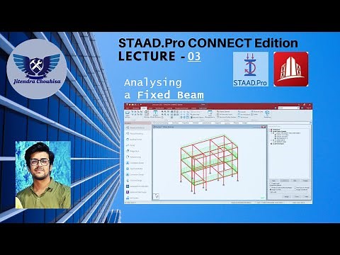 Staad Pro Connect Edition : 03 Fixed Beam