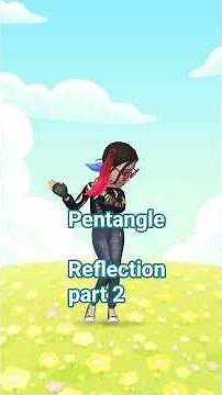 Pentangle: Reflection part 2