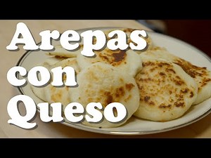 Arepas con Queso | Basic Home Cooking