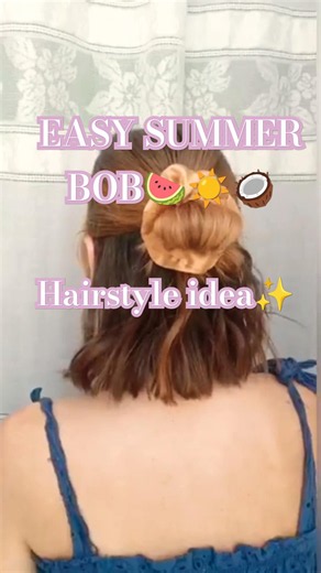 Easy Summer Bob Hairstyle Idea! 🥥☀️🍉🏖️ #short #easy #hairstyle