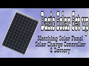 Basic Solar Power Set up tutorial