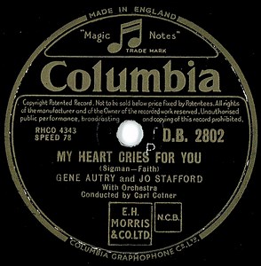 Gene Autry And Jo Stafford - My Heart Cries For You / Tennessee Waltz