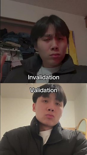 Feeling Invalidated VS Feeling Validated.