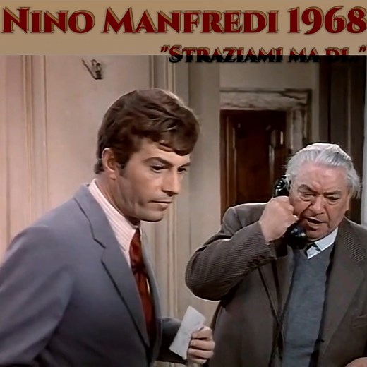 115K views · 2.3K reactions | Spezzoni tratti da "Straziami ma di baci saziami" con un Manfredi da Oscar | Trastevere App | Facebook