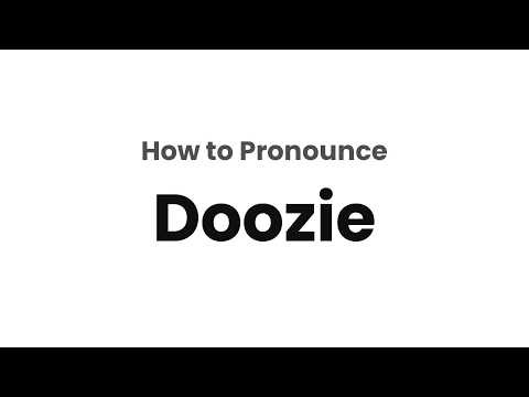 How to Pronounce Doozie