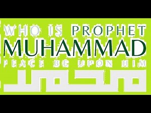 Who is the prophet Muhammed