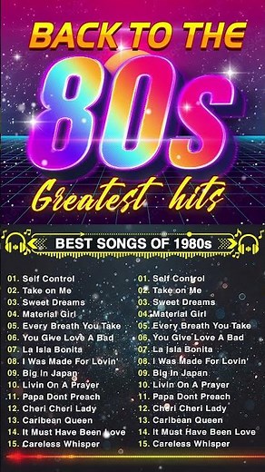 Best Oldies Songs Of 1980s 80s Greatest Hits The Best Oldies Song Ever 80s Music Hits