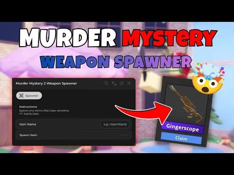 [ 🔫] NEW RELEASE!! Murder Mystery 2 Weapon Spawner Scripts🤯 | MARCH 2026 | KEYLESS!!