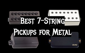 Top 5 Best 7-String Pickups for Metal [December 2025 Review] - MetalMusicGuide