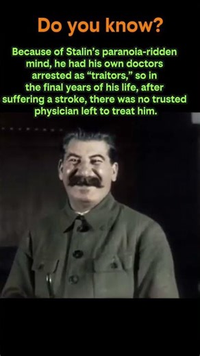 Stalin’s Paranoia and His Doctors