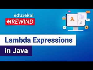 Lambda Expressions in Java | Java Lambda Tutorial | Java Certification Training | Edureka Rewind - 2