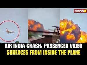 Air India Crash: Passenger Video Surfaces from Inside the Plane | Explained