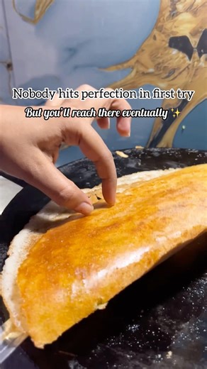 Perfection needs time, perfect crispy dosa ✨