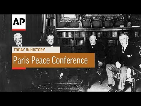 Paris Peace Conference Begins - 1919 | Today In History | 18 Jan 18