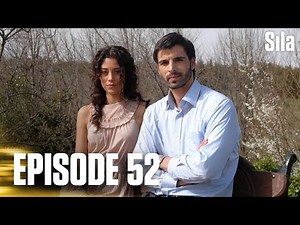 Sila - Episode 52