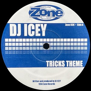 DJ Icey - Tricks Theme / Listen To The Beat