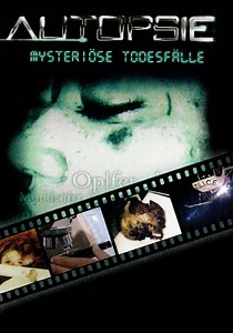 Autopsie - Mysteriöse Todesfälle - Stream: online anschauen
