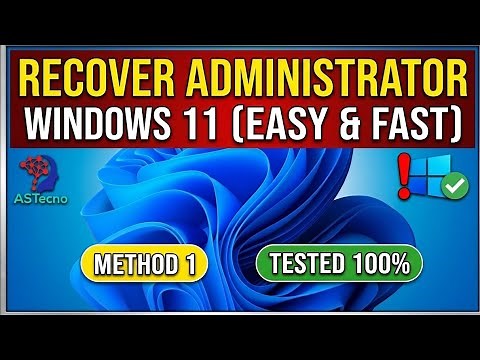 Recover Administrator Account on Windows 11 (PC, Notebook)
