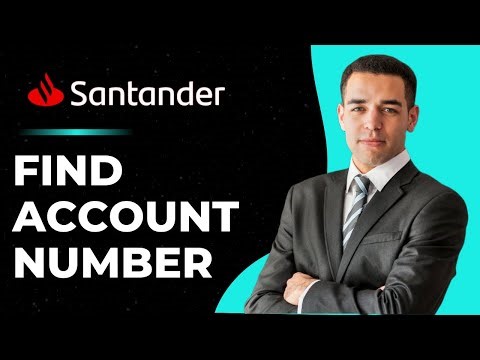 Find Santander Account Number and Sort Code | Get / Check Santander UK Sort Code and Account Number