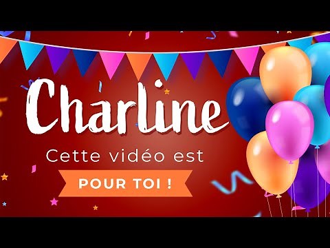 Joyeux anniversaire Charline !