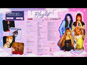 BLACKPINK SOLOS PLAYLIST | Amortage, Ruby, Rosie & Alter Ego [+ Old songs]