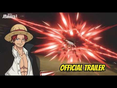 OFFICIAL TRAILER - STRAWHAT SHANKS - ONE PIECE FIGHTING PATH