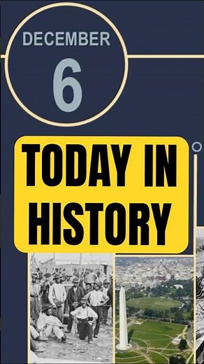Discover 7 Mind-Blowing Facts About Dec 6 | Today in History