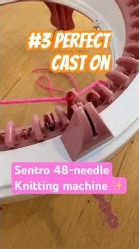 ✨KNITTING MACHINE CASTING ON 🧶 Part 3: Perfect casting 💎
