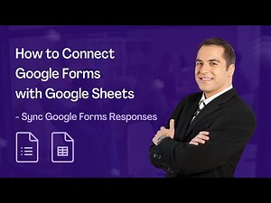 Best Way to Connect Google Forms with Google Sheets - Sync Google form Responses