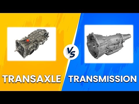 Transaxle vs Transmission - Learn The Difference Between Them! (What Are They Used For?)