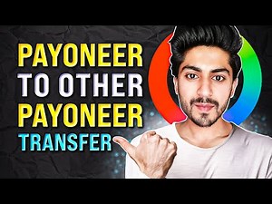 How to Transfer Money from Payoneer to Payoneer