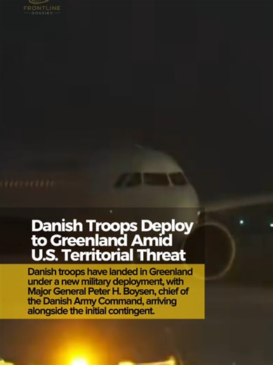20JAN2026 • Danish forces have begun a new deployment to Greenland, underscoring Copenhagen’s focus on Arctic security. The arrival of Army Chief Major General Peter H. Boysen highlights the strategic importance of the island amid rising geopolitical competition in the High North. #Greenland #FrontlineDossier